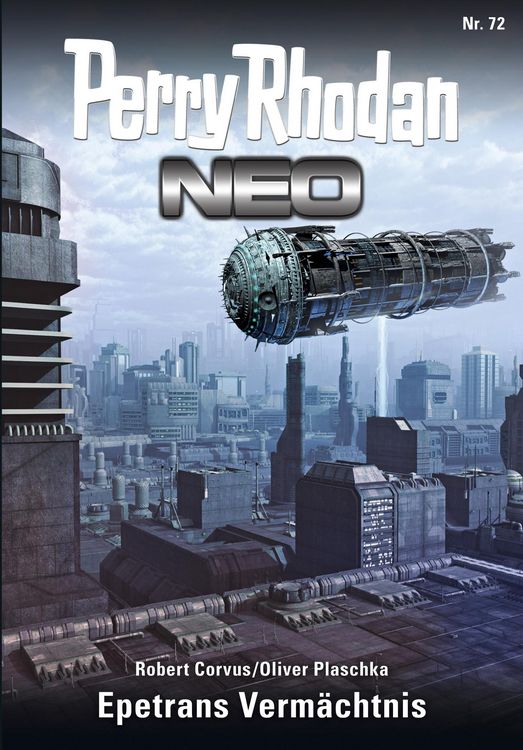 Produktbild: Perry Rhodan Neo 72: Epetrans Verm&auml;chtnis