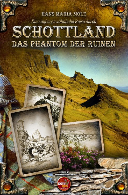Produktbild: Eine au&szlig;ergew&ouml;hnliche Reise durch Schottland - Das Phantom der Ruinen