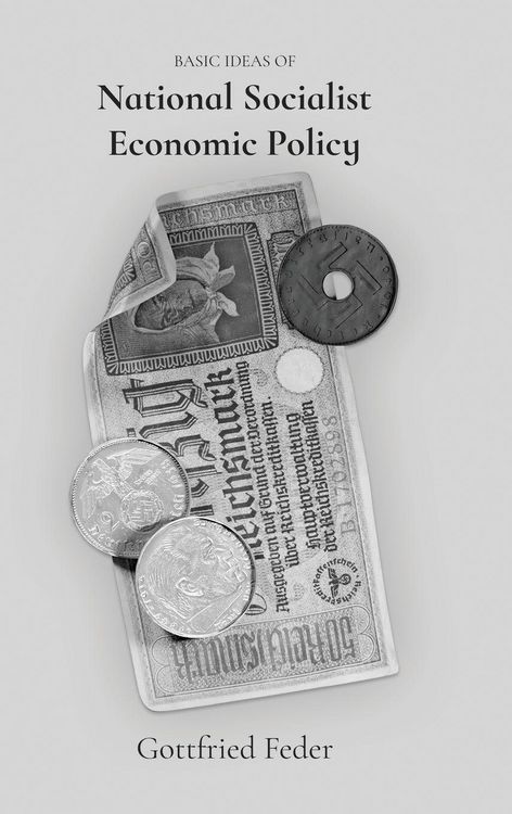 Produktbild: Basic Ideas of National Socialist Economic Policy