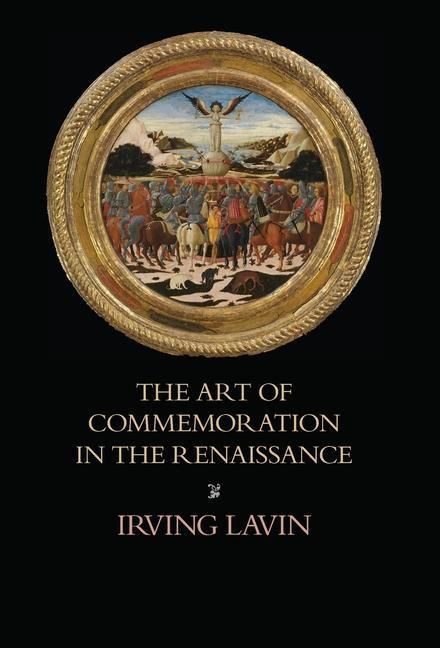 Produktbild: The Art of Commemoration in the Renaissance