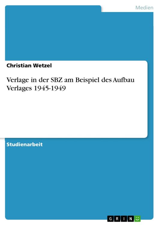 Produktbild: Verlage in der SBZ am Beispiel des Aufbau Verlages 1945-1949