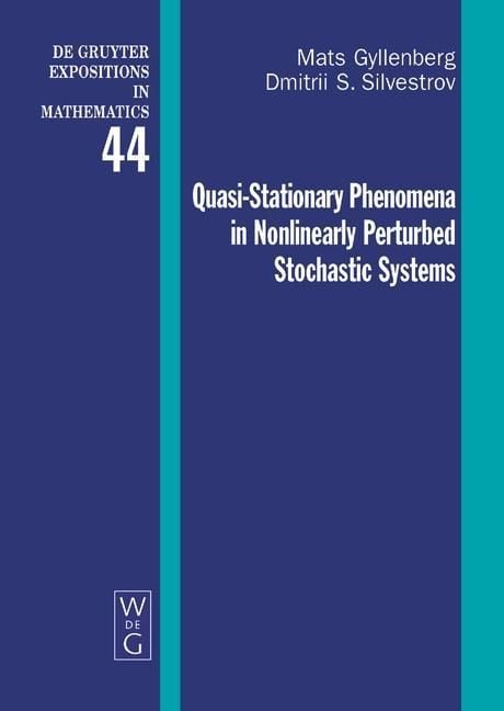 Produktbild: Quasi-Stationary Phenomena in Nonlinearly Perturbed Stochastic Systems
