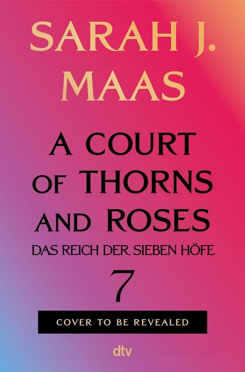 Produktbild: A Court of Thorns and Roses 7