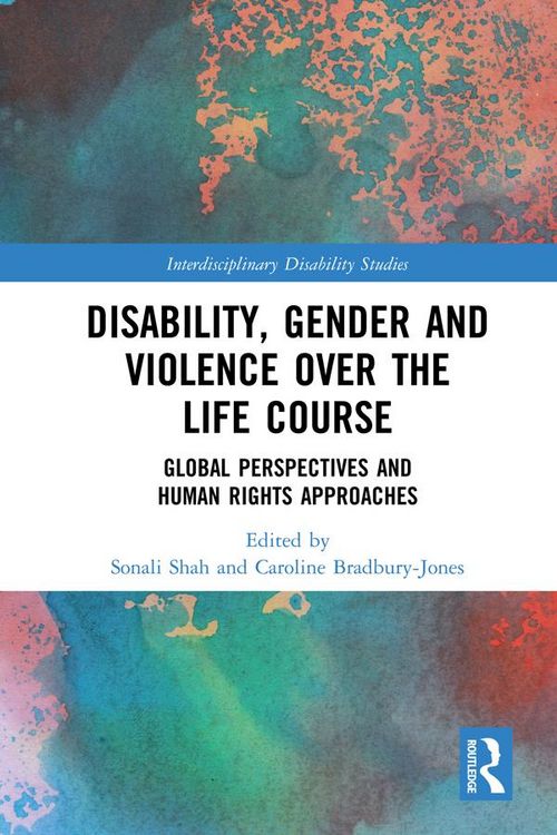 Produktbild: Disability, Gender and Violence over the Life Course
