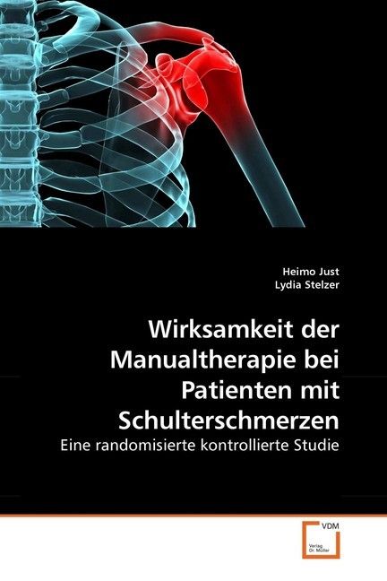 Produktbild: Just, H: Wirksamkeit der Manualtherapie bei Patienten mit Sc