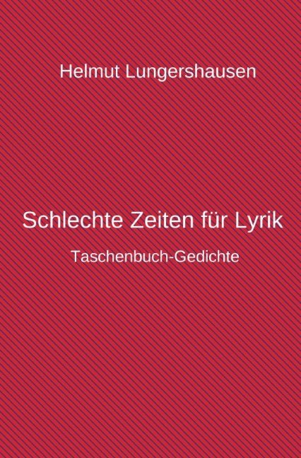 Produktbild: Schlechte Zeiten f&uuml;r Lyrik
