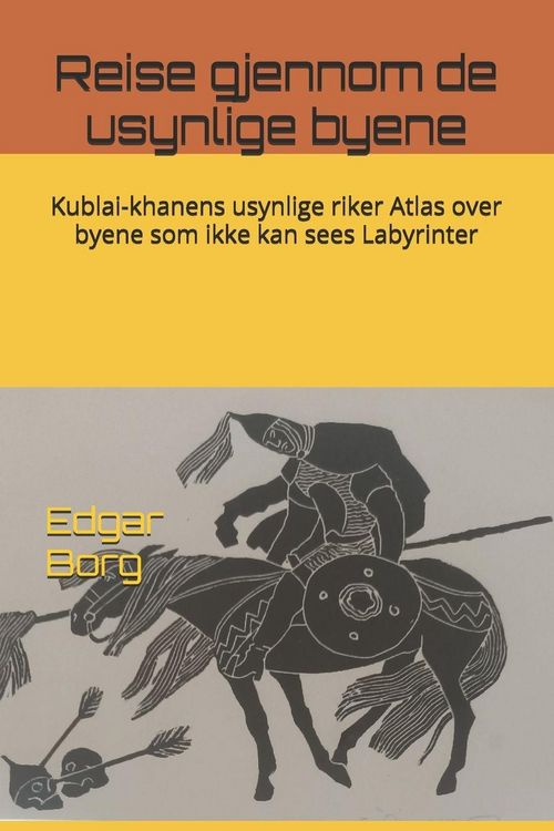 Produktbild: Reise gjennom de usynlige byene