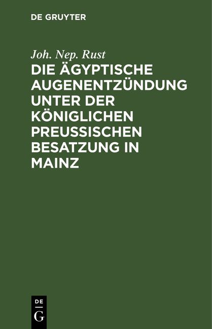 Produktbild: Die &auml;gyptische Augenentz&uuml;ndung unter der k&ouml;niglichen preu&szlig;ischen Besatzung in Mainz