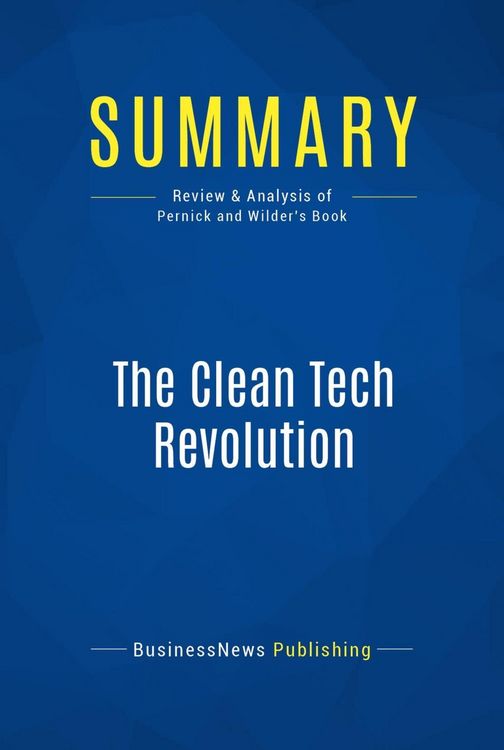 Produktbild: Summary: The Clean Tech Revolution