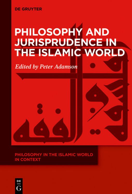 Produktbild: Philosophy and Jurisprudence in the Islamic World
