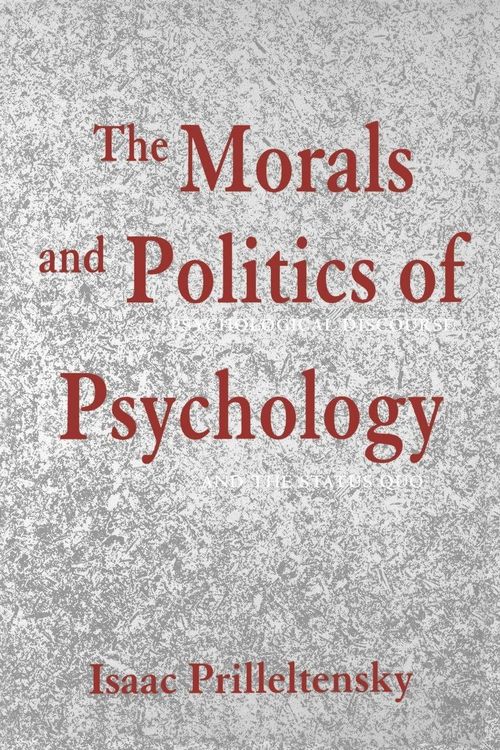 Produktbild: The Morals and Politics of Psychology