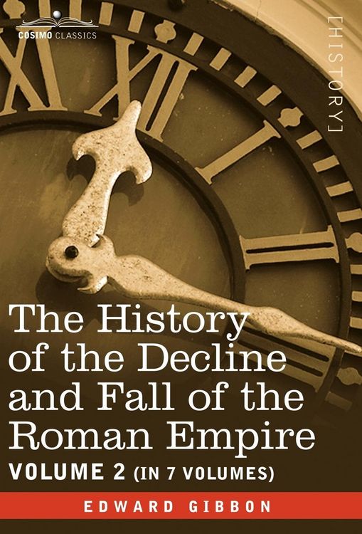 Produktbild: The History of the Decline and Fall of the Roman Empire, Vol. II