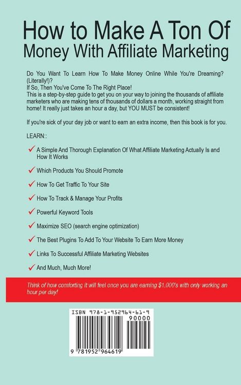 Produktbild: How To Make a Ton Of Money with Affiliate Marketing