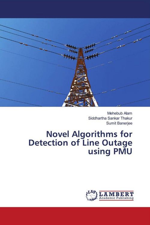 Produktbild: Novel Algorithms for Detection of Line Outage using PMU