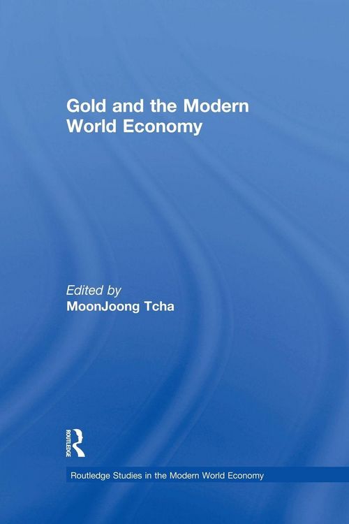 Produktbild: Gold and the Modern World Economy