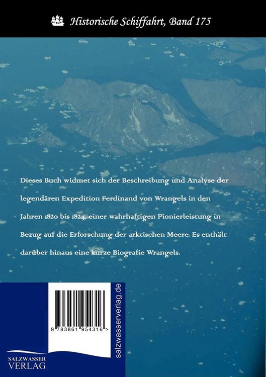 Produktbild: Ferdinand von Wrangel und seine Reise l&auml;ngs der Nordk&uuml;ste von Sibirien und auf dem Eismeere