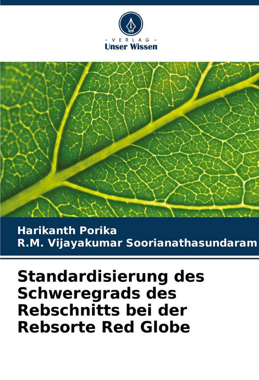 Produktbild: Standardisierung des Schweregrads des Rebschnitts bei der Rebsorte Red Globe