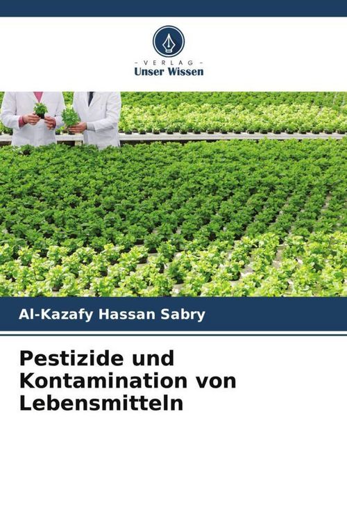 Produktbild: Pestizide und Kontamination von Lebensmitteln