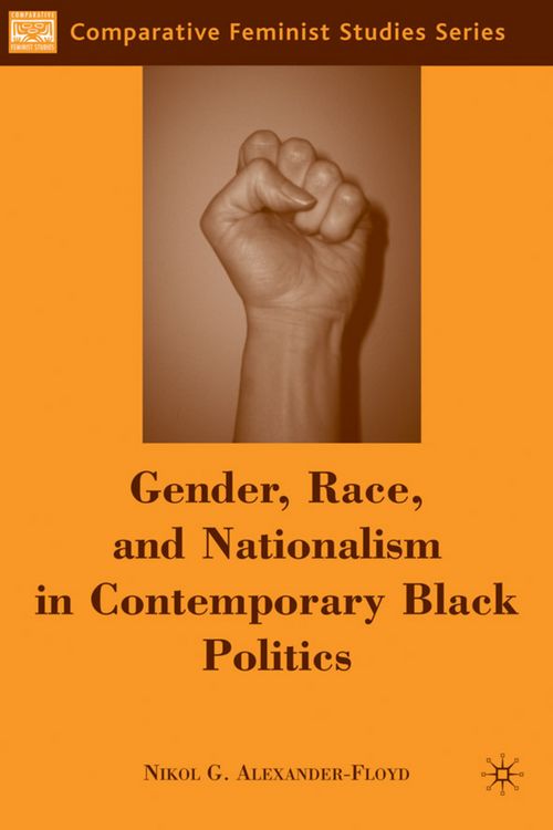 Produktbild: Gender, Race, and Nationalism in Contemporary Black Politics