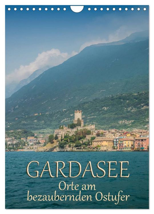 Produktbild: GARDASEE Orte am bezaubernden Ostufer (Wandkalender 2026 DIN A4 hoch), CALVENDO Monatskalender