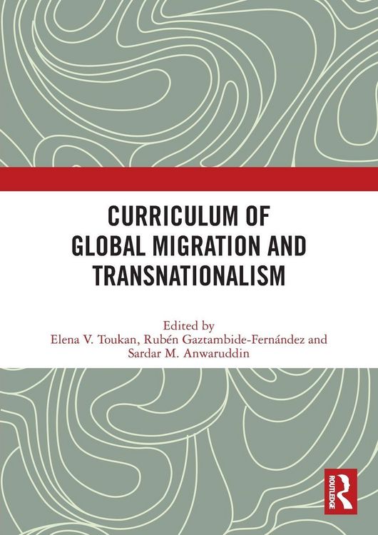 Produktbild: Curriculum of Global Migration and Transnationalism