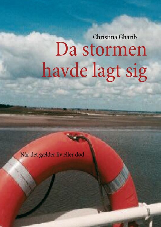 Produktbild: Da stormen havde lagt sig