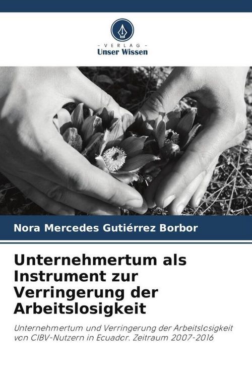 Produktbild: Guti&eacute;rrez Borbor, N: Unternehmertum als Instrument zur Verri