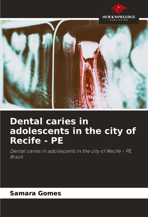 Produktbild: Dental caries in adolescents in the city of Recife - PE
