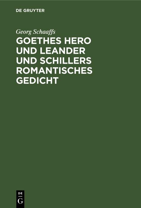 Produktbild: Goethes Hero und Leander und Schillers romantisches Gedicht