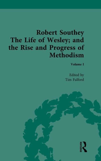Produktbild: Robert Southey, The Life of Wesley; and the Rise and Progress of Methodism