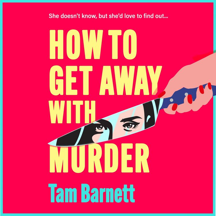 "How to Get Away with Murder" von Tam Hörbuch bei bücher.de