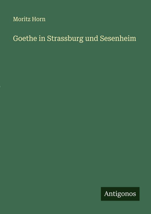 Produktbild: Goethe in Strassburg und Sesenheim