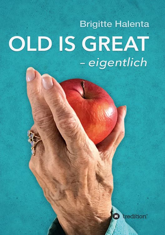 Produktbild: OLD IS GREAT - eigentlich