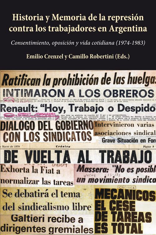 Produktbild: Historia y Memoria de la represi&oacute;n contra los trabajadores en Argentina