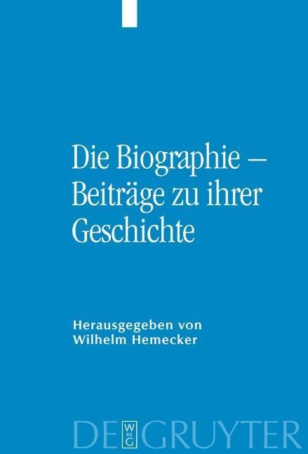Produktbild: Die Biographie - Beitr&auml;ge zu ihrer Geschichte