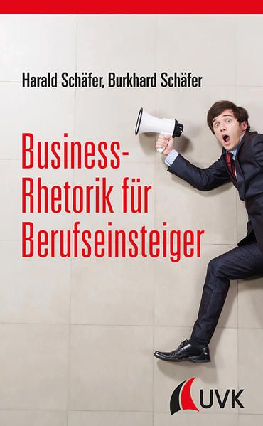 Produktbild: Business-Rhetorik f&uuml;r Berufseinsteiger