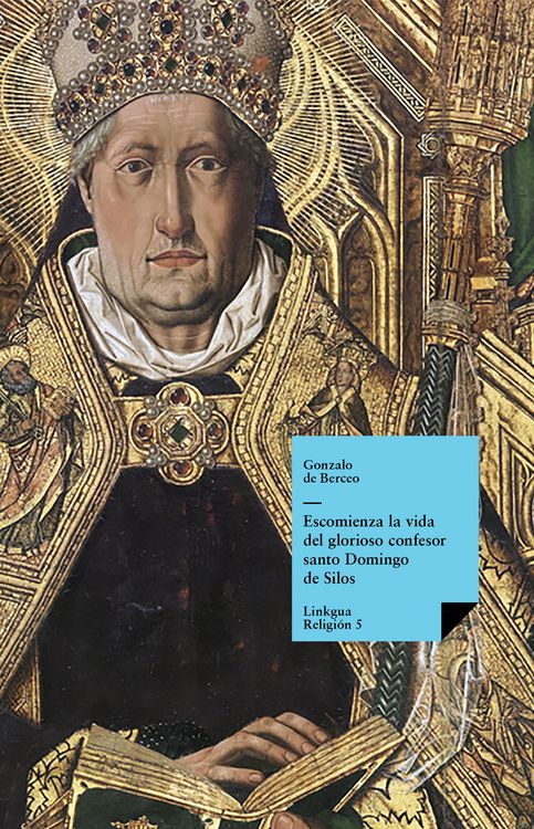 Produktbild: Escomienza la vida del glorioso confesor santo Domingo de Silos