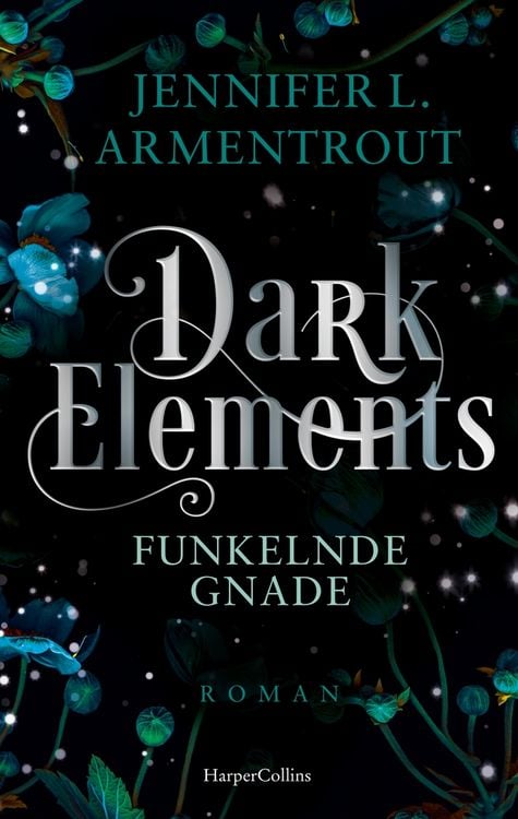 Bild vom Artikel Dark Elements 6 - Funkelnde Gnade vom Autor Jennifer L. Armentrout