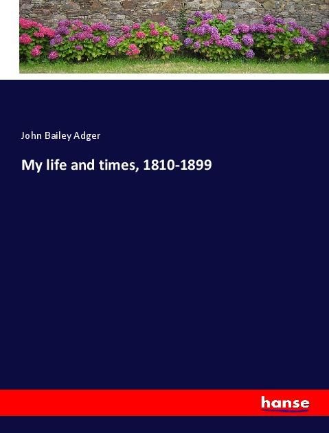 Produktbild: My life and times, 1810-1899