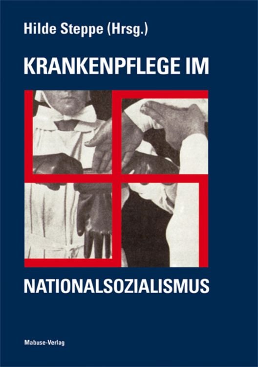 Produktbild: Krankenpflege im Nationalsozialismus