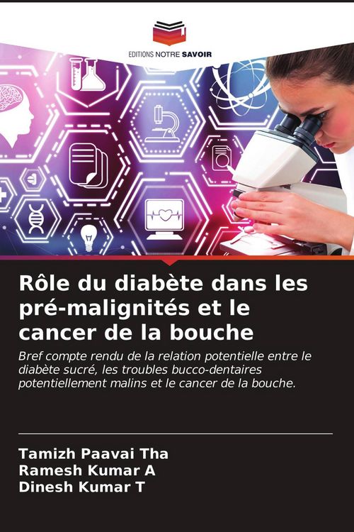 Produktbild: R&ocirc;le du diab&egrave;te dans les pr&eacute;-malignit&eacute;s et le cancer de la bouche