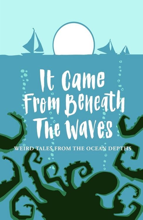 Produktbild: It Came From Beneath the Waves