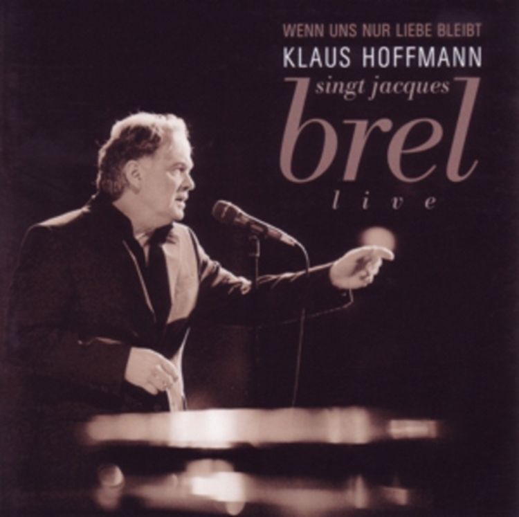 Produktbild: Wenn uns nur Liebe bleibt(Hoffmann singt J.Brel)