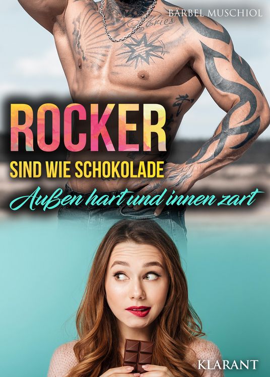 Produktbild: Rocker sind wie Schokolade. Au&szlig;en hart und innen zart