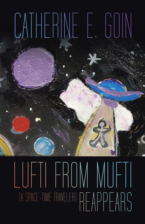 Produktbild: Lufti from Mufti (a Space-time Traveler) Reappears
