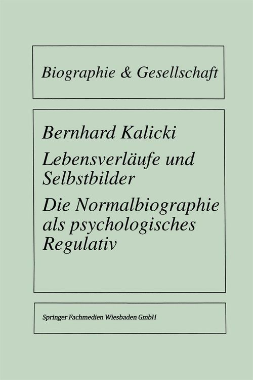 Produktbild: Lebensverl&auml;ufe und Selbstbilder