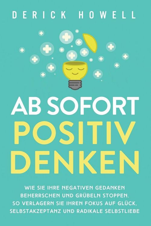 Produktbild: Ab sofort positiv denken