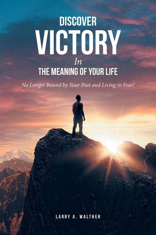 Produktbild: Discover Victory In the Meaning of Your Life