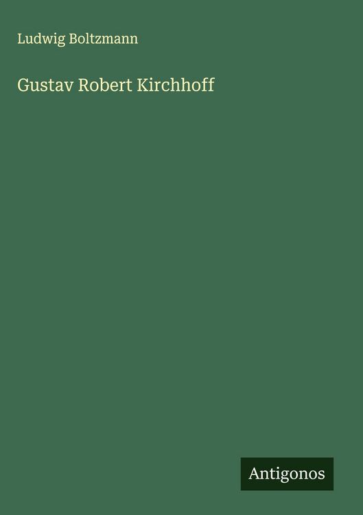 Produktbild: Gustav Robert Kirchhoff