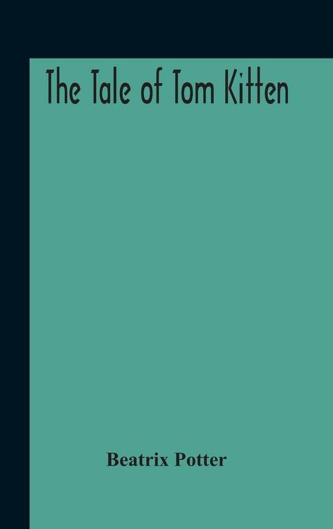 Produktbild: The Tale Of Tom Kitten